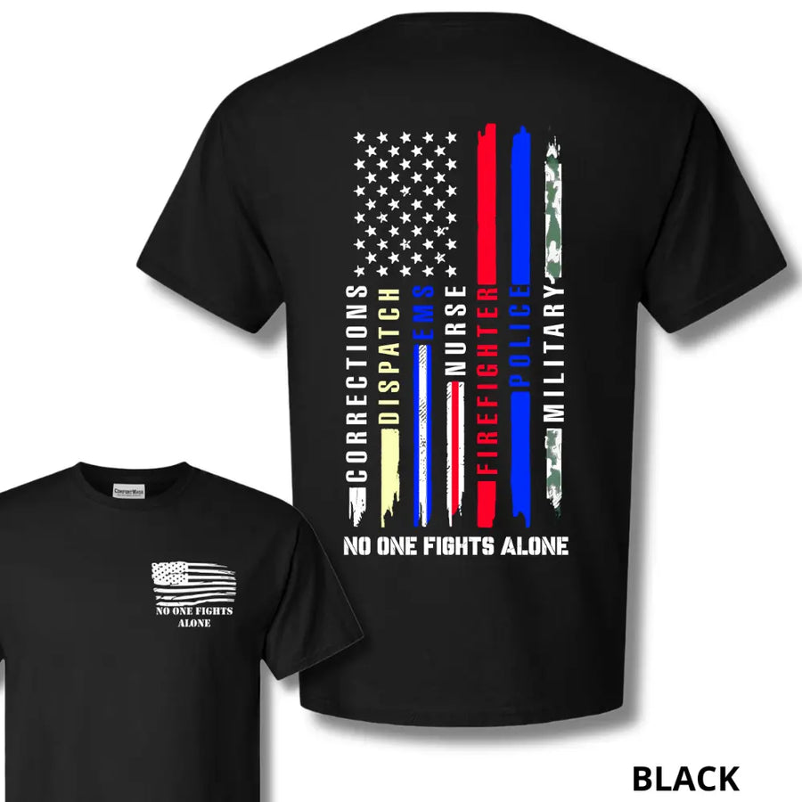 No One Fights Alone Tribute T-Shirt — unisex graphic t-shirt, printed to order