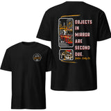 Objects in Mirror Firefighter T-Shirt — unisex graphic t-shirt, printed to order