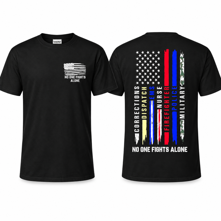 No One Fights Alone First Responders Tribute Shirt, Sweatshirt & Hoodie