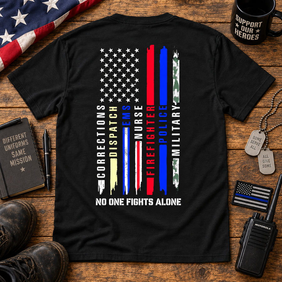 No One Fights Alone First Responders Tribute Shirt, Sweatshirt & Hoodie