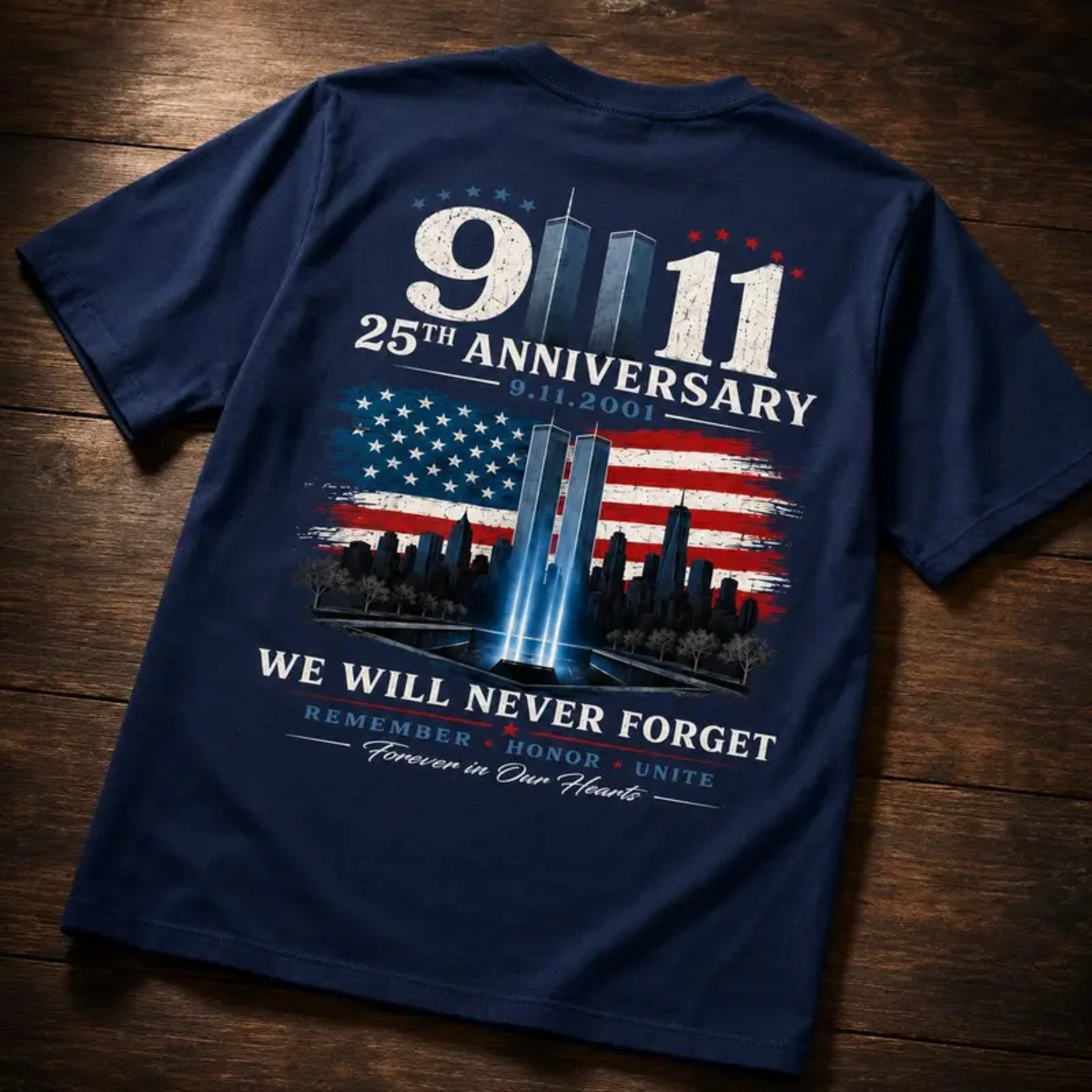 9/11 25th Anniversary Tee - We Will Never Forget 9.11.2001